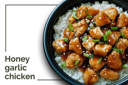 HONEY GARLIC CHICKEN
